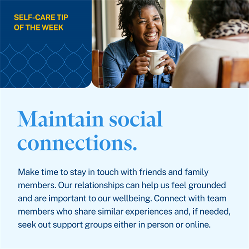 Maintain Social Connections